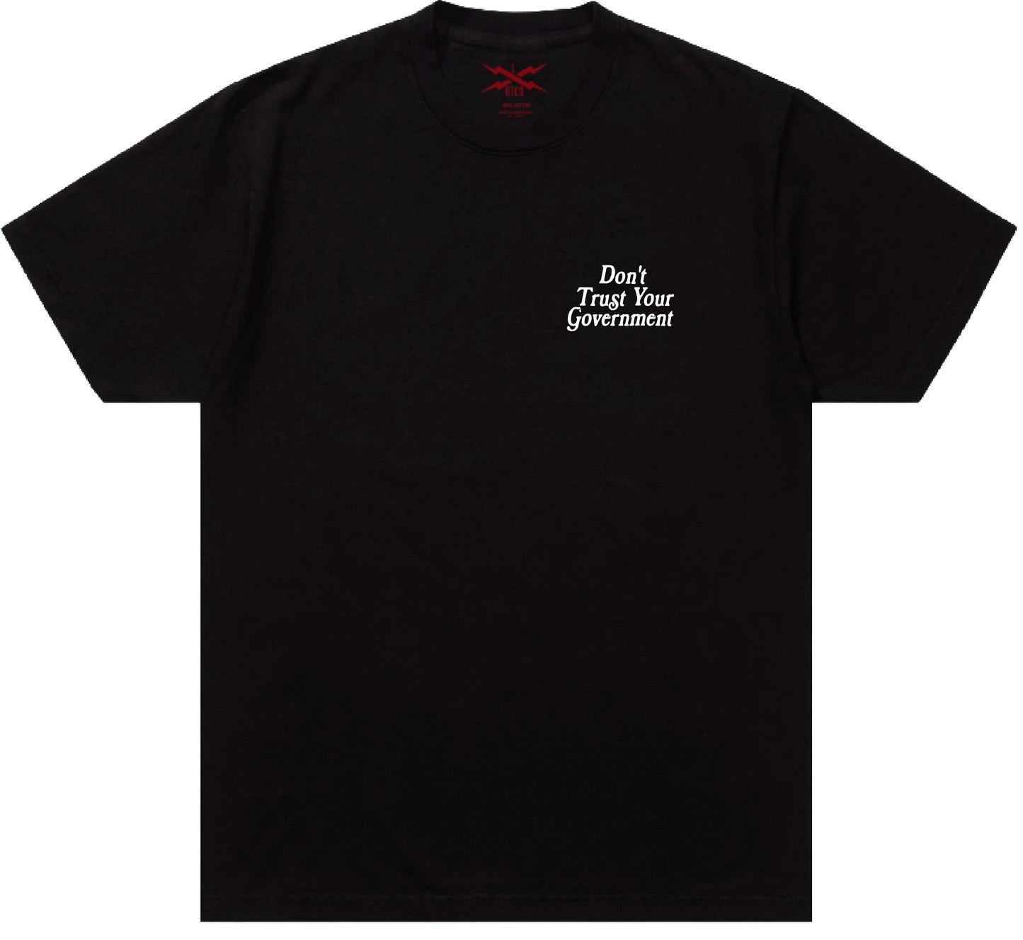 Don't trust your Government tee