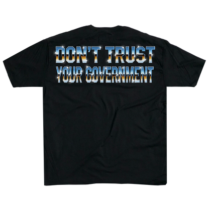 Don't trust your Government Metallic
